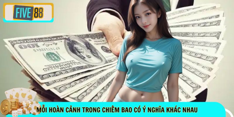 Mỗi hoàn cảnh trong chiêm bao có ý nghĩa khác nhau